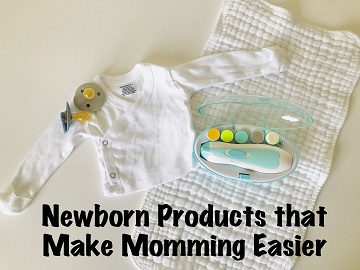 Newborn Products that Make Momming Easier